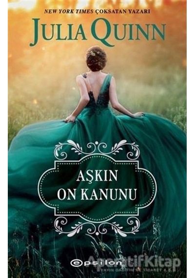 Aşkın On Kanunu - Julia Quinn - Epsilon Yayınevi