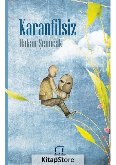 Karanfilsiz - Hakan Şenocak - Dedalus