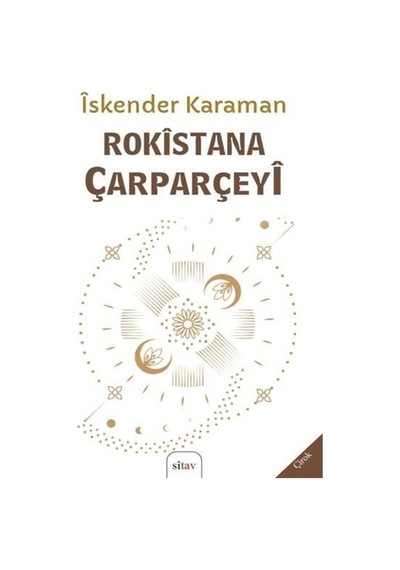 Rokîstana Çarparçeyî / İskender Karaman
