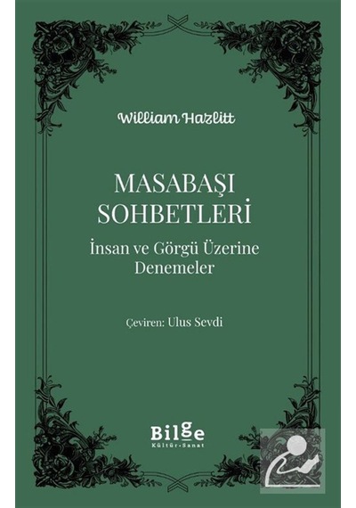 Masabaşı Sohbetleri İnsan Ve Görgü Üzerine Denemeler / William...
