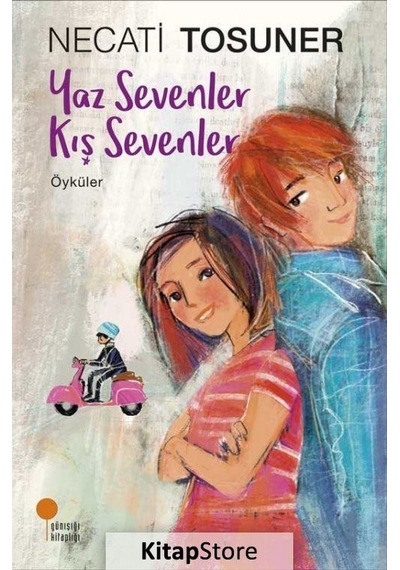 Kitapstore Yaz Sevenler Kış Sevenler / Necati Tosuner
