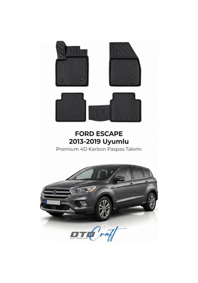 Otocraft Ford Escape 2013-2019 Araca Özel 4d Karbon Oto Paspas Havuzlu Tam Set