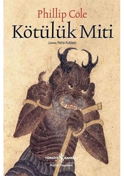 Kötülük Miti + İlk Osmanlılar: Ve Batı Anadolu Beylikleri Dünyası + Yahudi Devleti