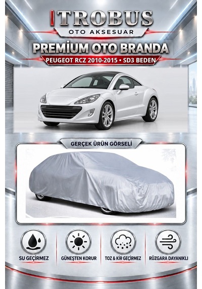 Peugeot Rcz 2010-2015 Uyumlu Premium Araba Brandası Oto Branda Sd3 Beden