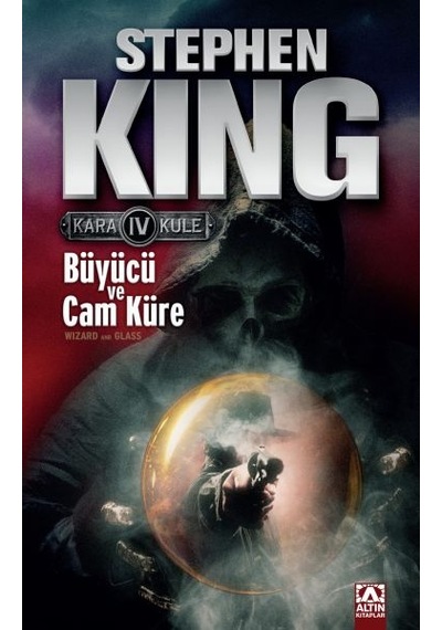 Kara Kule 4 - Büyücü Ve Cam Küre - Ybve-722564