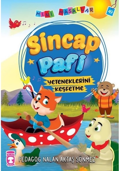 Sincap Pafi - Mini Masallar 5 - Nalan Aktaş Sönmez - Timaş Çocuk