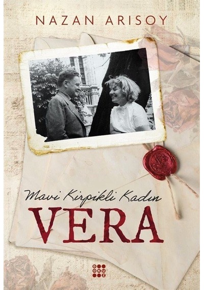 Mavi Kirpikli Kadın Vera / Nazan Arısoy