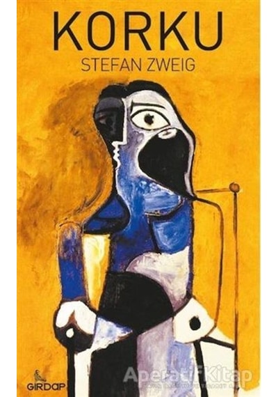 Korku - Stefan Zweig - Girdap
