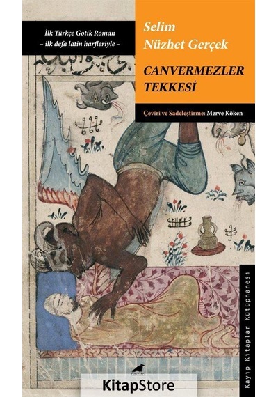 Canvermezler Tekkesi / Selim Nüzhet Gerçek