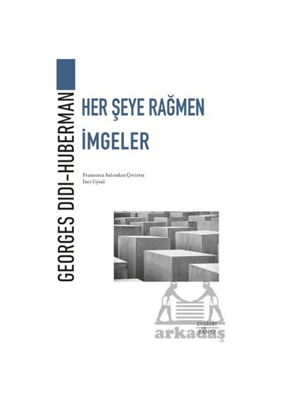 Her Şeye Rağmen İmgeler