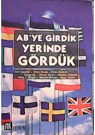 Ab’ye Girdik Yerinde Gördük