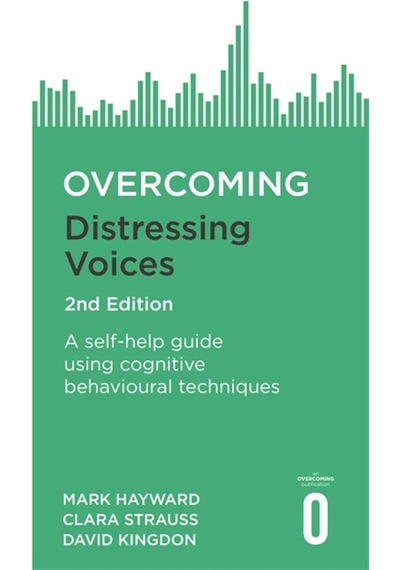 Overcoming Distressing Voices, 2nd Edition