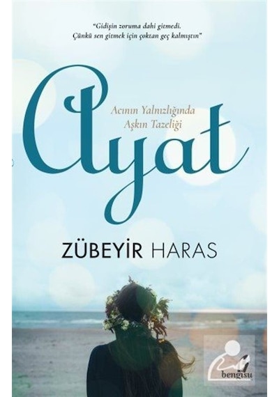 Ayat - Zübeyir Haras - Bengisu Yayınları