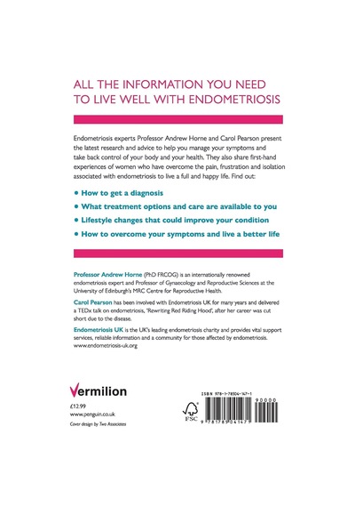 Endometriosis: The Experts Guide To Treat, Manage And Live Well With Your Symptoms