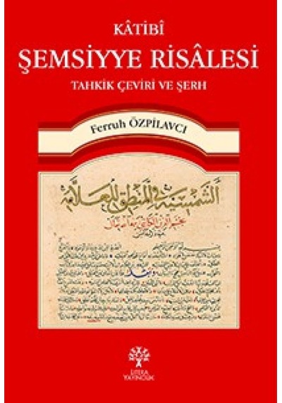 Katibi Şemsiyye Risalesi - Ferruh Özpilavcı - Litera