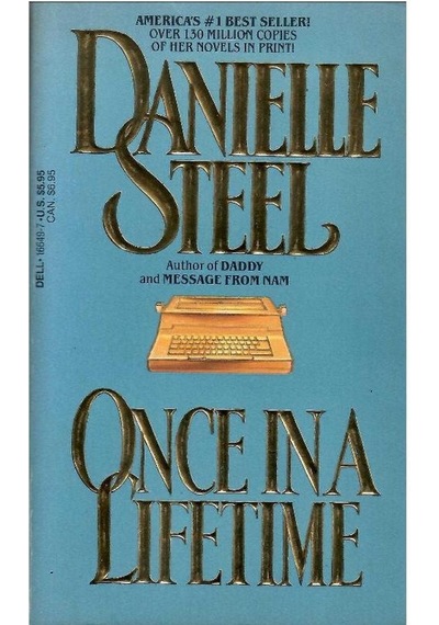 Once İn A Lifetime: A Novel - Danielle Steel Cep Kitabı 1.baskı