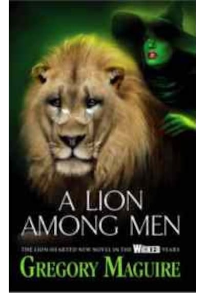 A Lion Among Man (Wicked Years 3)
