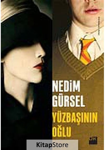 Yüzbaşının Oğlu / Nedim Gürsel