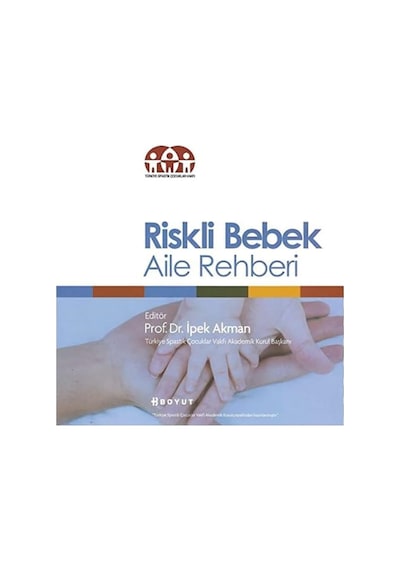 Riskli Bebek Aile Rehberi