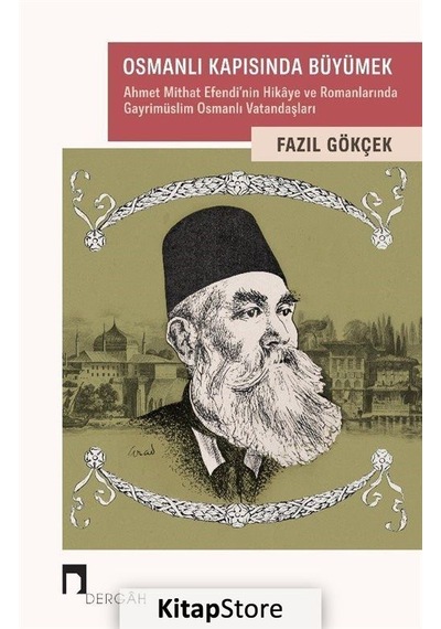 Osmanlı Kapısında   Büyümek