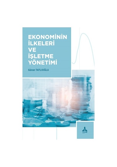Ekonominin Ilkeleri ve Işletme Yönetimi