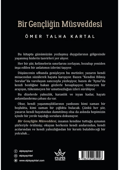 Bir Gençliğin Müsveddesi - Ömer Talha Kartal - Elpis Yayınları