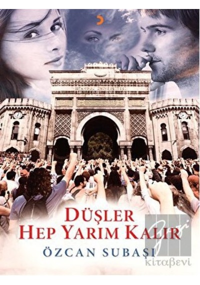 Düşler Hep Yarım Kalır Cinius Yayınları - Cinius Yayınları