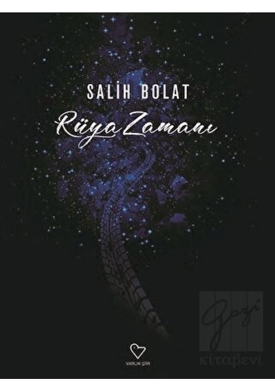 Rüya Zamanı - Salih Bolat - Varlık Yayınları