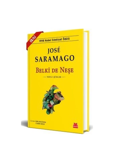 Belki De Neşe - Ciltli / Jose Saramago