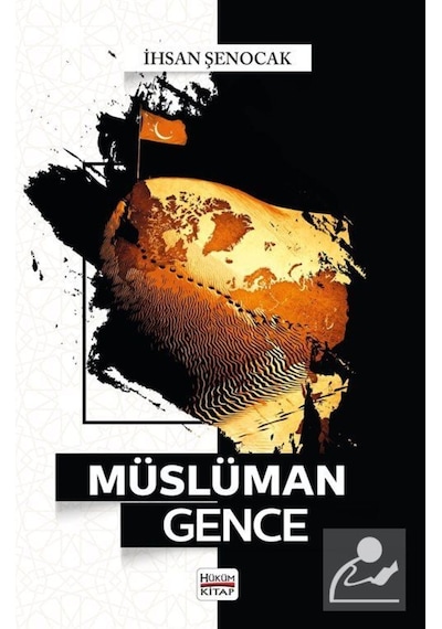 Müslüman Gence - İhsan Şenocak - Hüküm Kitap