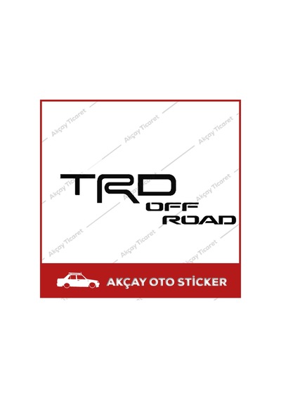 Trd Off Road Sticker Toyota Oto Sticker Araba Sticker