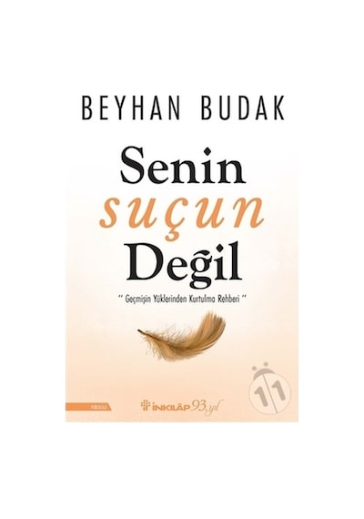 Senin Suçun Değil/beyhan Budak