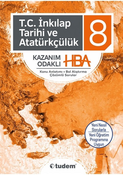 8.Sınıf T.C. İnkılap Tarihi ve Atatürkçülük Kazanım Odaklı HBA -  Tudem Yayınları
