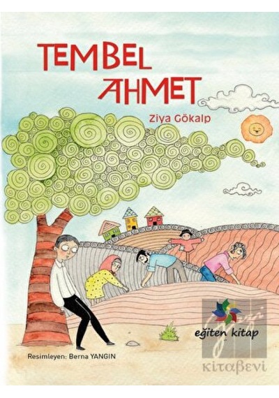 Tembel Ahmet Eğiten Kitap  -  Eğiten Kitap