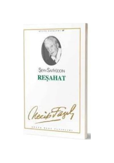 Reşahat - Necip Fazıl Kısakürek - Büyük Doğu Yayınları