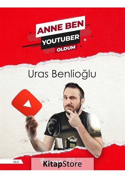 Anne Ben Youtuber Oldum - Uras Benlioğlu - İnkılap Kitabevi