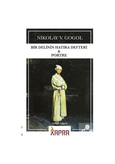 Bir Delinin Hatıra Defteri - Portre / Nikolay Vasilievich Gogol