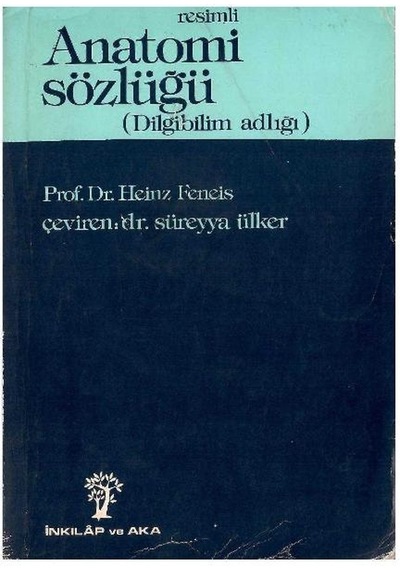 Resimli Anatomi Sözlüğü - Heinz Feneis