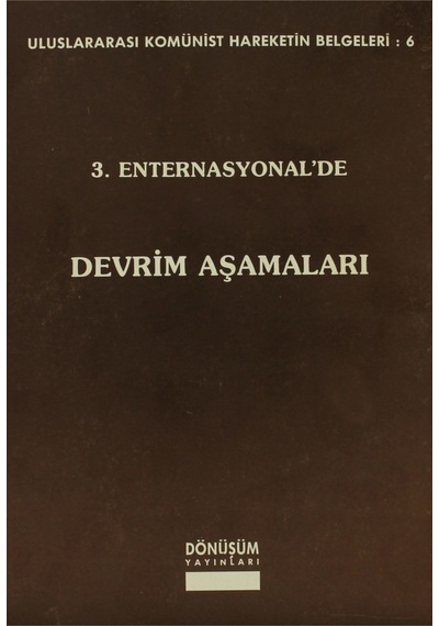 3. Enternasyonel’de Devrim Aşamaları