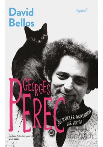 Georges Perec - Sözcükler Arasında Bir Hayat