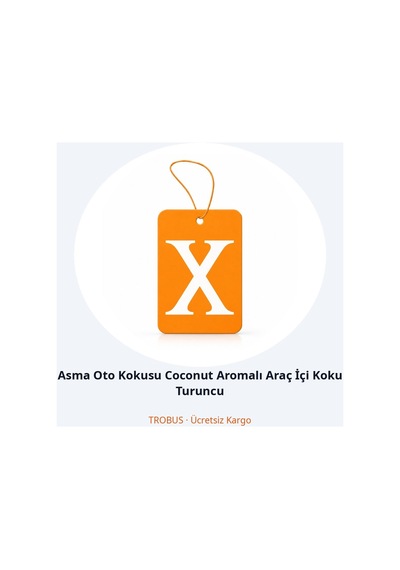 Trobus Asma Oto Kokusu Coconut Aromalı Araç İçi Koku Turuncu
