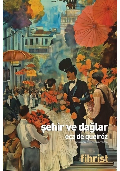 Şehir Ve Dağlar / Eça De Queiroz