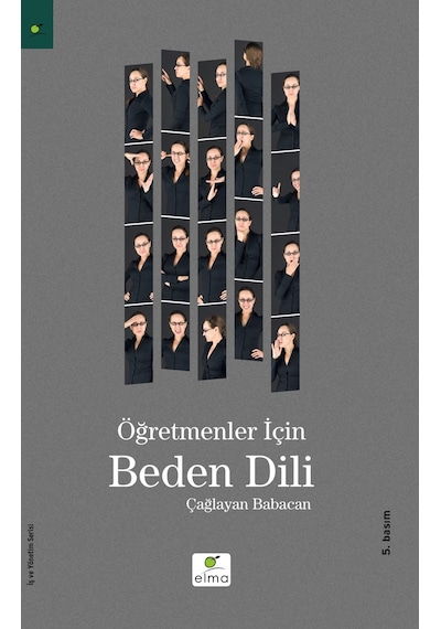 Öğretmenler İçin Beden Dili  - Çağlayan Babacan  - Elma Yayınevi