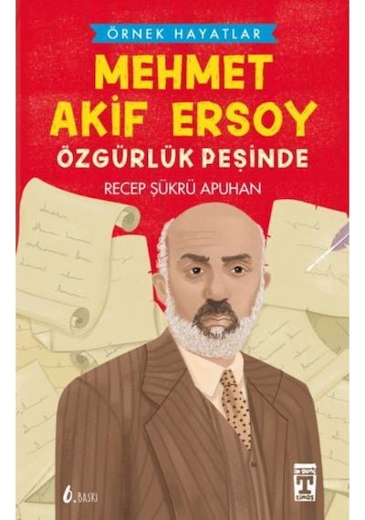 Kıda Mehmet Akif Ersoy - Özgürlük Peşinde - Recep Şükrü Apuhan