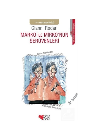 Marko ile Mirko'nun Serüvenleri - Gianni Rodari - Can Çocuk Yayınları