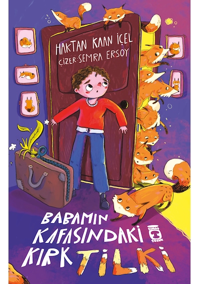 Babamın Kafasındaki Kırk Tilki