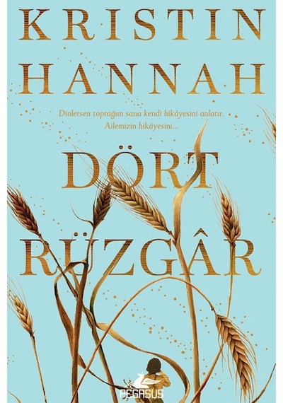 Dört Rüzgar / Kristin Hannah
