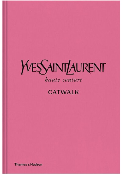 Thames & Hudson Yves Saint Laurent Catwalk 9780500022399