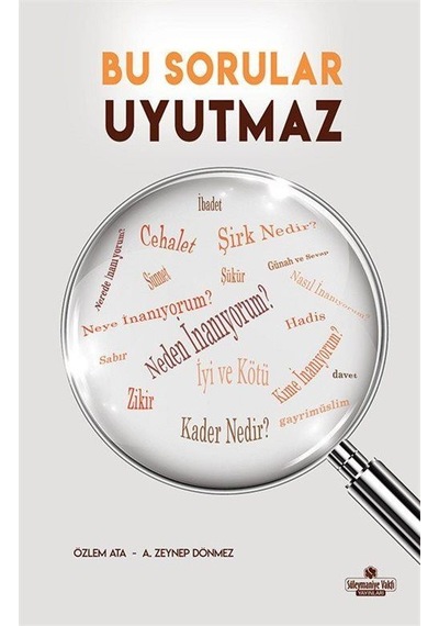 Bu Sorular Uyutmaz / A. Zeynep Dönmez