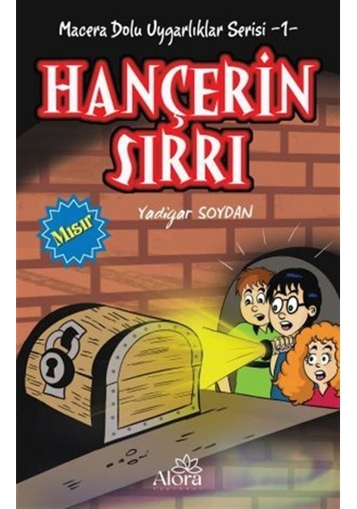 Hançerin Sırrı - Mısır Uygarlığı / Macera Dolu Uygarlıklar Ser...